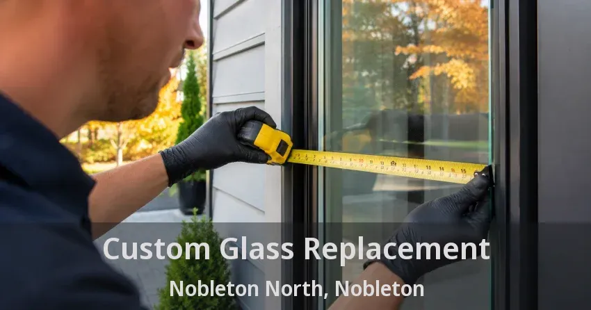 Custom Glass Replacement Nobleton North, Nobleton - ON