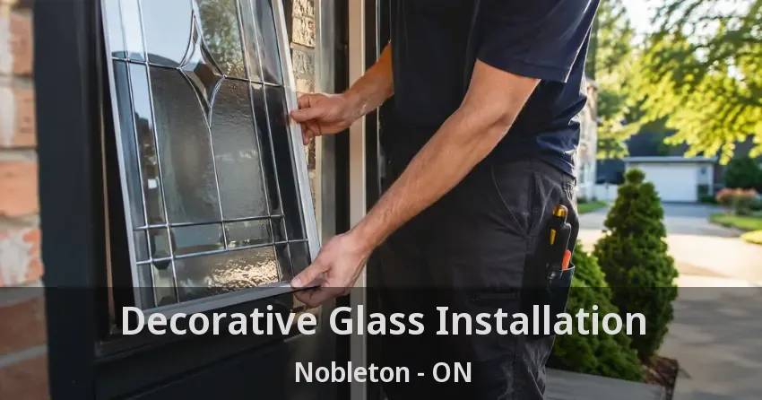 Decorative Glass Installation Nobleton - ON