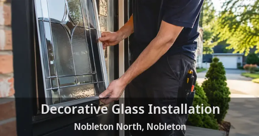Decorative Glass Installation Nobleton North, Nobleton - ON