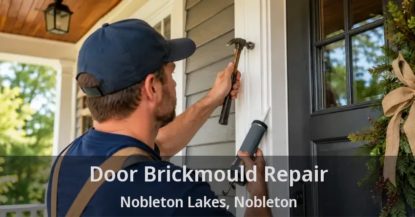Door Brickmould Repair Nobleton Lakes, Nobleton - ON