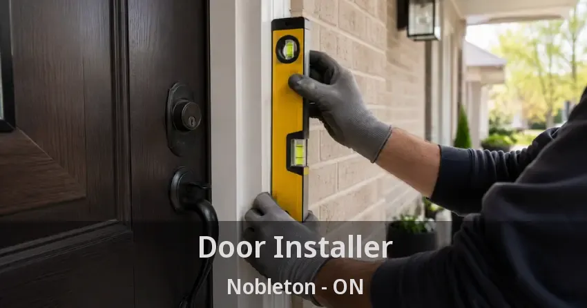 Door Installer Nobleton - ON