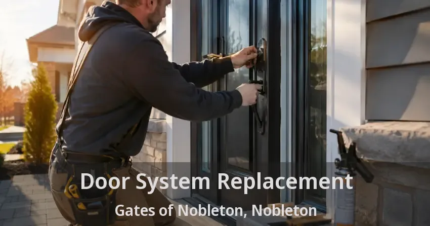 Door System Replacement Gates of Nobleton, Nobleton - ON
