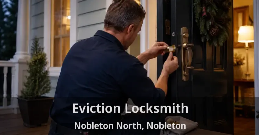Eviction Locksmith Nobleton North, Nobleton - ON
