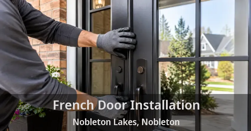 French Door Installation Nobleton Lakes, Nobleton - ON