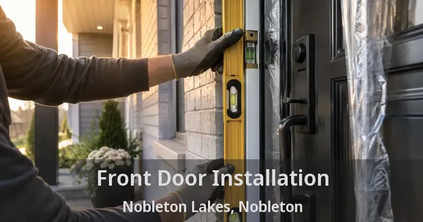 Front Door Installation Nobleton Lakes, Nobleton - ON