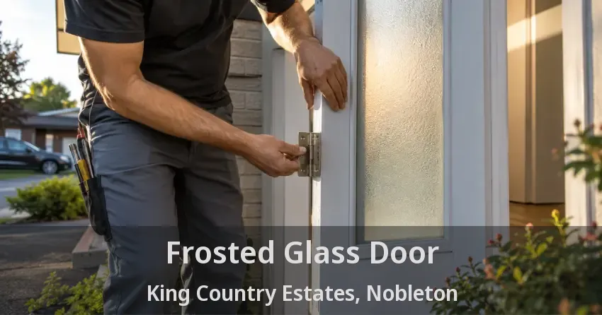Frosted Glass Door King Country Estates, Nobleton - ON