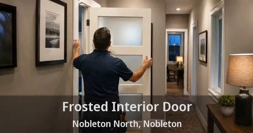 Frosted Interior Door Nobleton North, Nobleton - ON