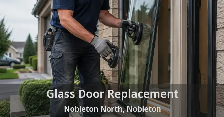 Glass Door Replacement Nobleton North, Nobleton - ON