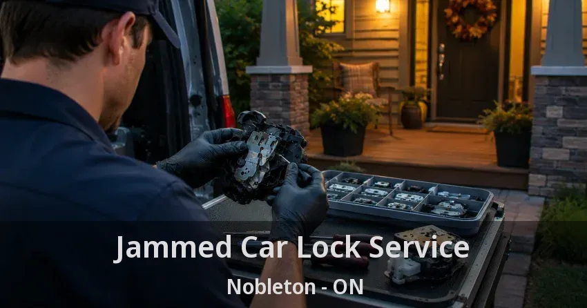Jammed Car Lock Service Nobleton - ON