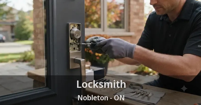 Locksmith Nobleton - ON