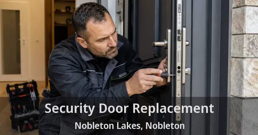Security Door Replacement Nobleton Lakes, Nobleton - ON