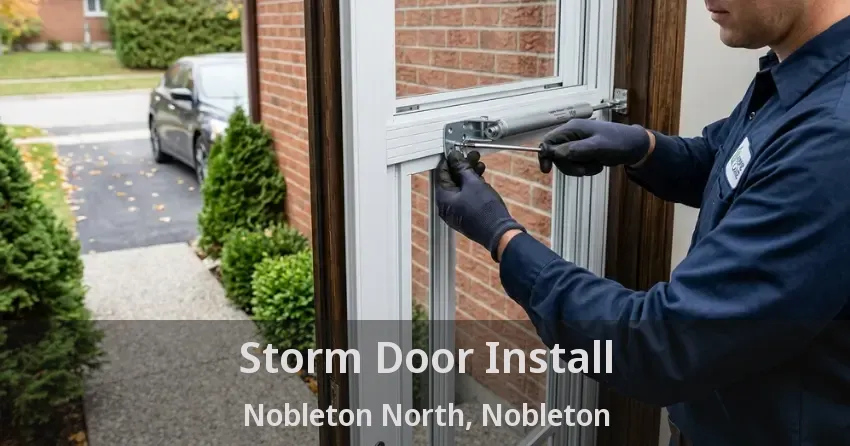 Storm Door Install Nobleton North, Nobleton - ON