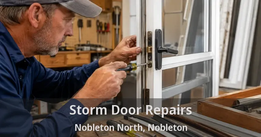Storm Door Repairs Nobleton North, Nobleton - ON
