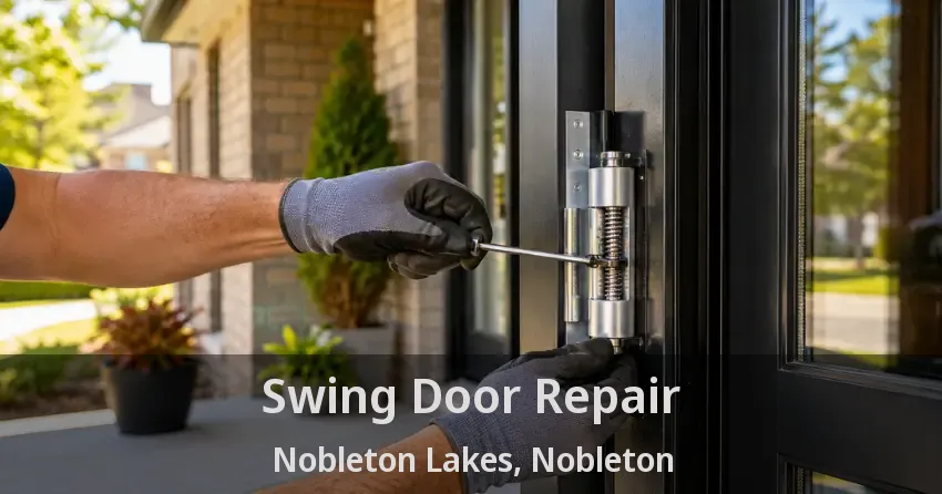 Swing Door Repair Nobleton Lakes, Nobleton - ON