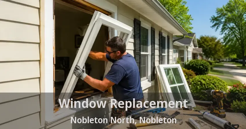 Window Replacement Nobleton North, Nobleton - ON